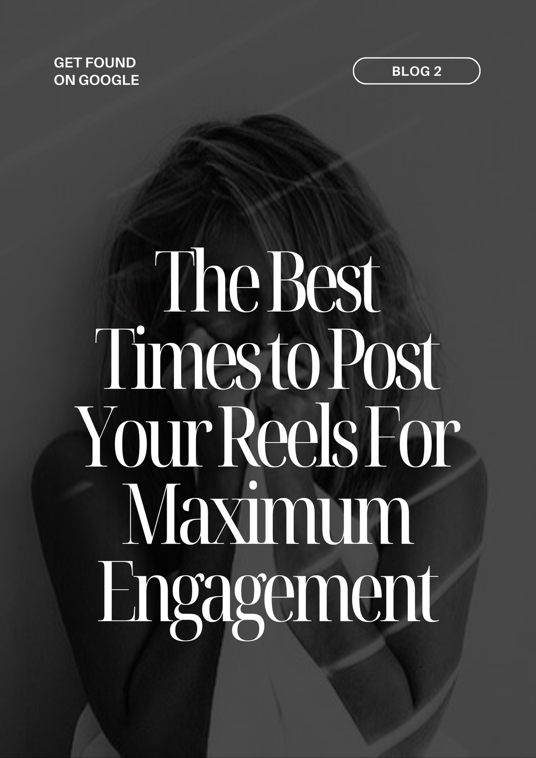The Best Times to Post Instagram Reels for Maximum Engagement