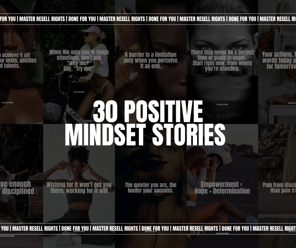 30 Positive Mindset INSTAGRAM Stories with MRR